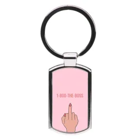 1-800 The Boss Luxury Keyring